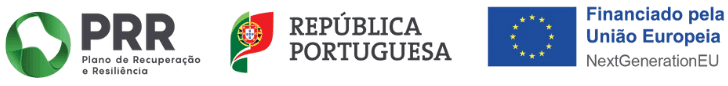 Logótipos de cofinanciamento: PRR Plano de Recuperação e Resiliência, República Portuguesa, Financiado pela União Europeia — NextGenerationEU