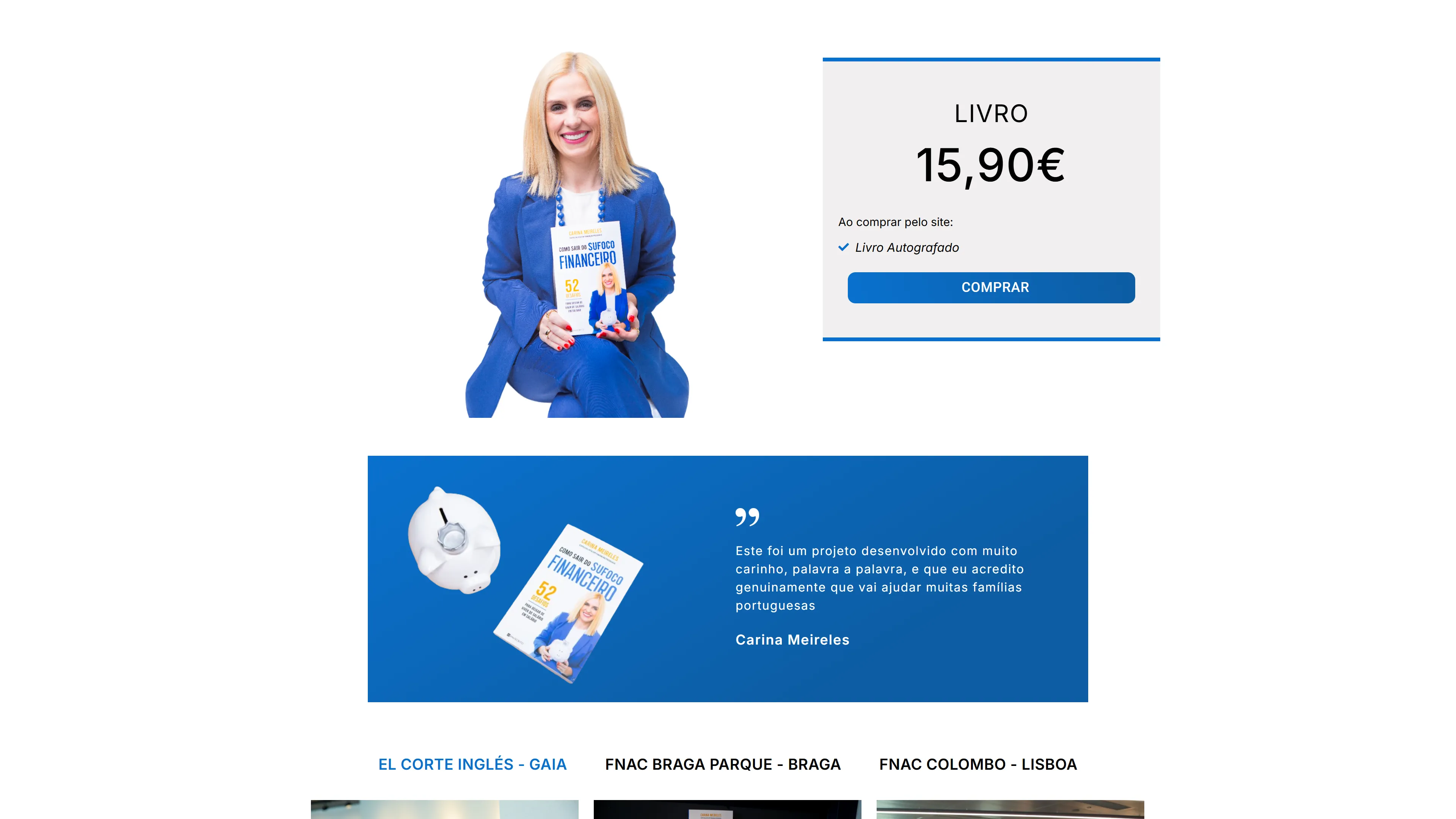 Secção do livro na página «Como Sair do Sufoco Financeiro»: a fotografia da Carina de fato azul, sentada com o livro nas mãos, ao lado de um cartão cinzento com o título LIVRO, o preço 15,90€, a nota «Ao comprar pelo site: Livro Autografado» e o botão azul COMPRAR; em baixo entra a faixa azul de testemunho com o mealheiro branco e o livro.